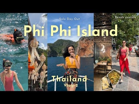 Solo in Thailand ✨Phi Phi Island🏝️ Snorkeling, Beach Tour, Loving & Chasing Life | Thailand Vlog-2