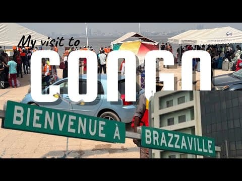 My FIRST TIME in CONGO Brazzaville - TRAVEL VLOG