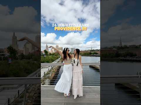 24 Hour Itinerary to Providence, RI