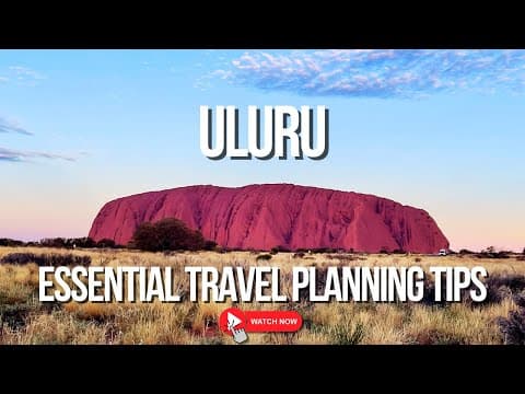 Travelling to Uluru - DON'T MAKE THESE MISTAKES