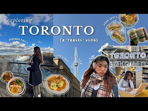 TORONTO VLOG 🏙️🇨🇦 exploring niagara falls, restaurants + cafés, malls, shopping with friends