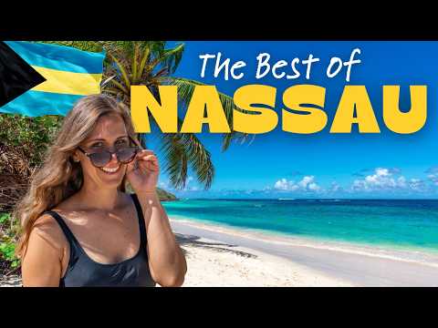 3 Days in Nassau: The Bahama's Most Visitors Miss (Travel Guide)