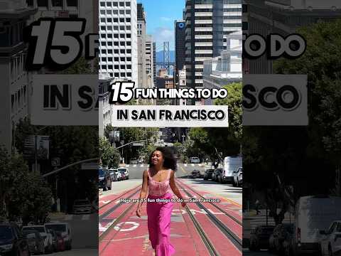15 Fun Things to do in San Francisco 🌁