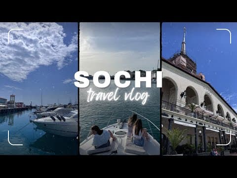 What I Did in Sochi Russia for 24 Hours! | Russia Travel Vlog