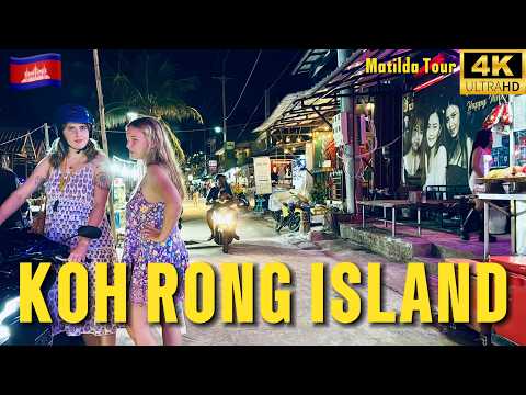 Unfiltered KOH RONG ISLAND | Walking the Beach, Street Food & NightLife | CAMBODIA 4K 2025