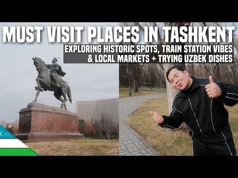 MUST VISIT PLACES in TASHKENT, UZBEKISTAN 🇺🇿 | Ivan de Guzman