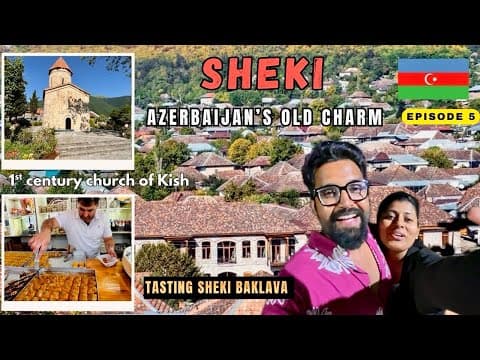 Sheki -Azerbaijan’s Hidden Gem 🇦🇿| 2000 വർഷം പഴക്കമുള്ള പള്ളി | 1st century church #travel #sheki 
