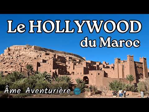 Maroc | Ouarzazate & Aït Ben Haddou - Studios Atlas & Kasbah · Une journée inoubliable