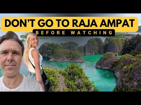 Don’t Go to Raja Ampat Before Watching This | Essential Travel & Budget Tips!