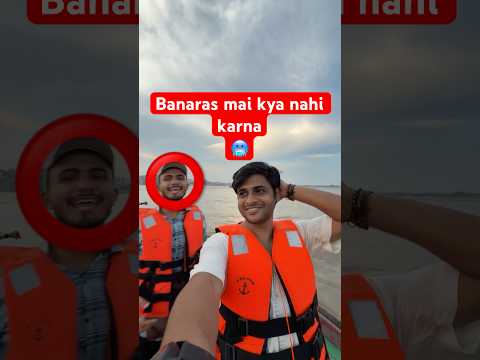 #banaras mai in scam se bachna #travelguide #vlog day 95 #minivlog #dailyvlog