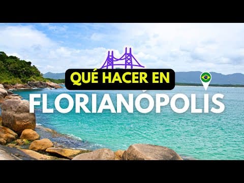 👉 Qué hacer en FLORIANÓPOLIS, Brasil ( Guía Definitiva  2024/25 🏖️🏝️ )