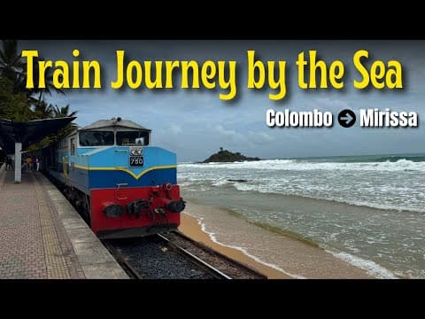 SCENIC Train Journey in Sri Lanka 🇱🇰 | Colombo - Galle - Mirissa | Cleanest Beach of Sri Lanka