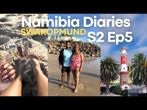 S2 Ep6 Swakopmund Day 1: Shopping, Beach Walks & a Romantic Picnic 🇳🇦