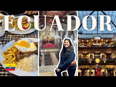 QUITO 🇪🇨 ECUADOR Travel Vlog Day 1