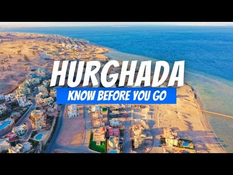 10 THINGS TO KNOW BEFORE VISITING HURGHADA, EGYPT | HURGHADA TRAVEL TIPS