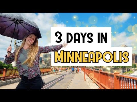 3-Day Minneapolis Itinerary | Best Things to Do, Eat & See in Minneapolis, MN