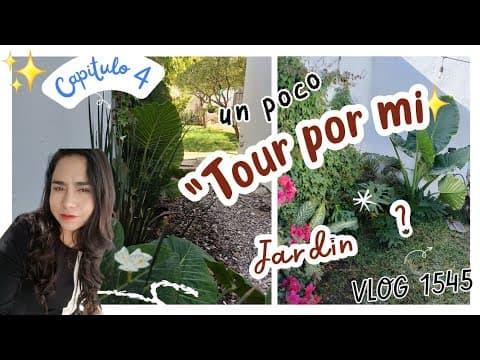 TOUR POR EL JARDIN (MELISA ZUJEY) 