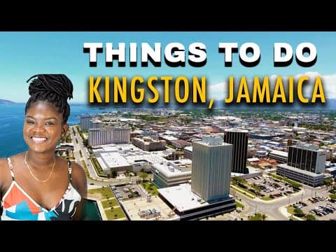 Things to Do in Kingston Jamaica - Here's what I did.