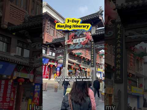 3-Day Nanjing Itinerary ✈️📍🇨🇳 #China #chinatravel #explorechina #nanjing