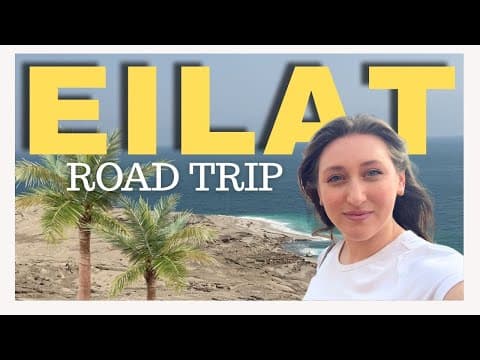 Visiting Eilat in Israel - Road Trip!!! 🚗🐪🌴  Vlog 121