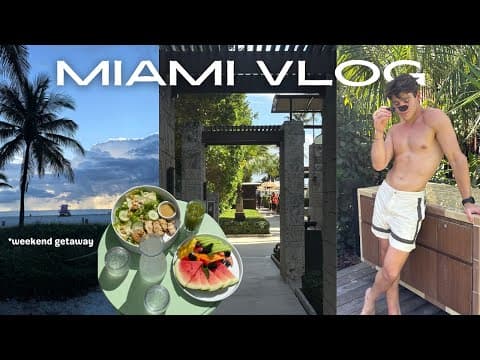 MIAMI TRAVEL VLOG | weekend getaway, pool days, The Setai Spa 🌴🌊