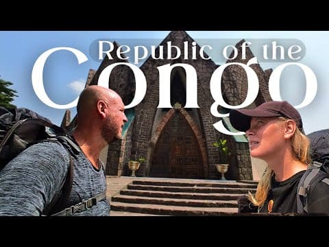 No Guide, No Problem? Exploring the Republic of Congo ALONE