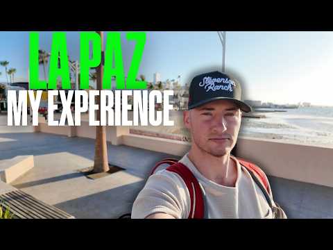 96 Hours in La Paz Mexico - My Experience In La Paz