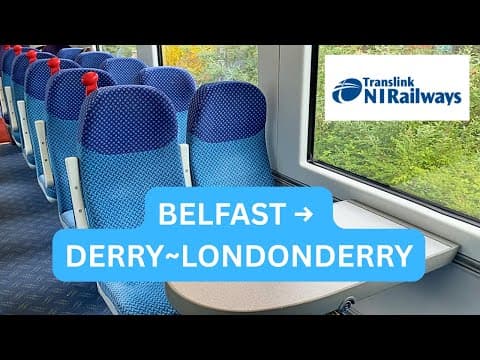 Breathtaking Train Journey: Belfast to Derry~Londonderry