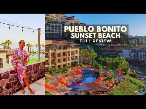 Pueblo Bonito Sunset Beach Review | Cabo All Inclusive Resort 2024