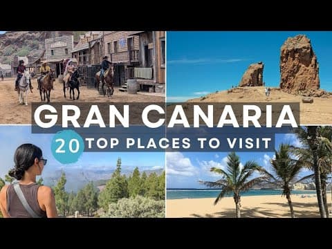 20 of the Best Places to Visit in Gran Canaria - 4K Travel Guide