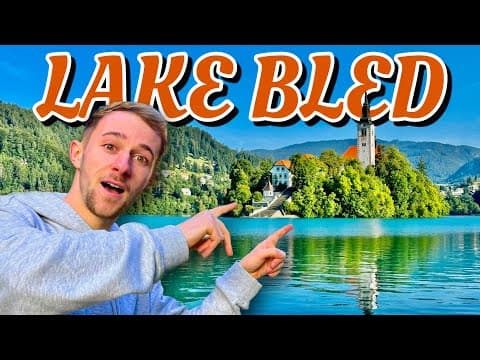 This Is Why You Need To Visit LAKE BLED | Slovenia's Lakeside Paradise