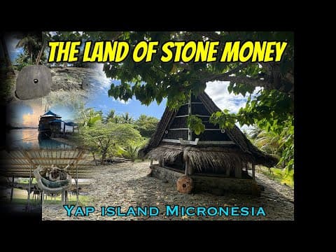 Yap Micronesia | The land of Stone Money | Best views towards the end! #micronesia