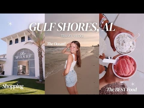 MY WEEK IN GULF SHORES ALABAMA | TRAVEL VLOG 🤍