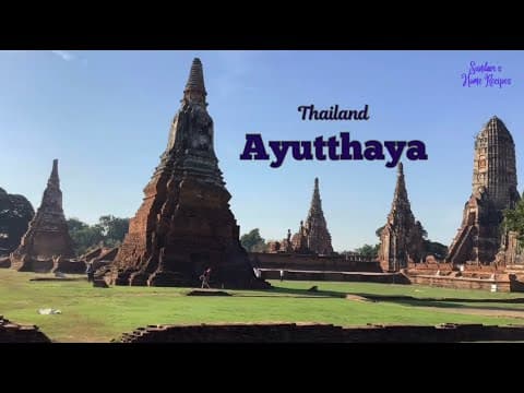  AYUTTHAYA Thailand | UNESCO World Heritage Site | Travel Vlog |