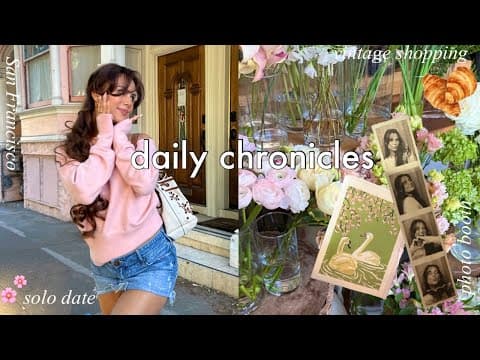 Daily chronicles💗solo date, San Francisco trip, vintage shopping, photo booths