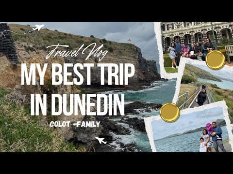 Exploring Beautiful Dunedin, New Zealand 🇳🇿 | Family Travel Vlog