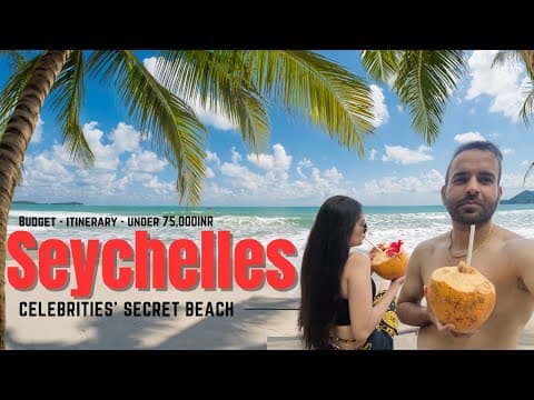 Seychelles Travel Guide for Indians | Budget, Itinerary & Hidden Beach!