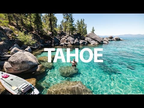 The BEST 4 Days in Lake Tahoe (Camping, Paddle Boarding & Local Eats)