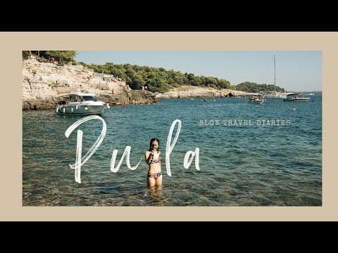 slow travel diaries 🎞️ croatia vlog | best beaches and eats in pula and rovinj 🇭🇷˖°𓇼🌊⋆🐚