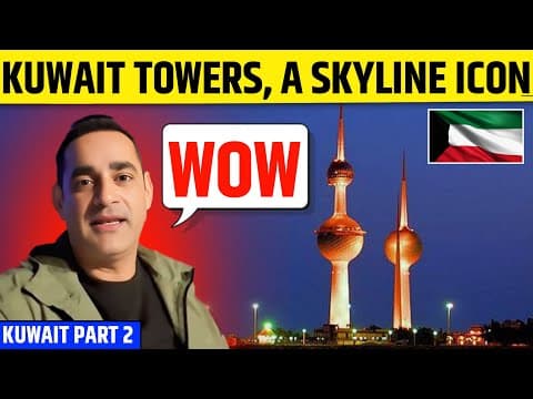 Kuwait City: Where tradition meets modernity, Kuwait Part 2