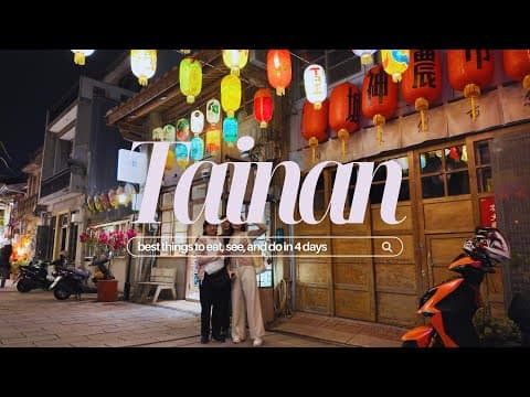 4 Days in Tainan + Alishan escape | what to eat & do in Taiwan's foodie city