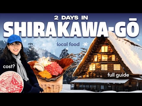 Japan's Most Beautiful Village ❄️ Shirakawago Itinerary from Tokyo (3.5 Hours from Kyoto)