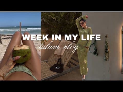 WEEKLY VLOG | scootering around Mexico, tulum trip, beach clubs, couples getaway, birthday cele  