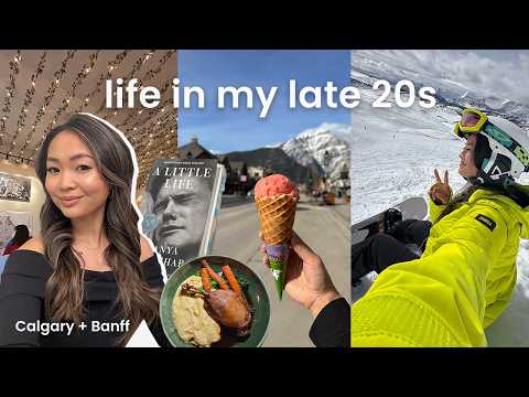 life in Calgary, solo trip to Banff & my 28th birthday | weekly vlog