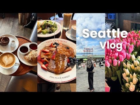 Seattle Travel Vlog｜what I ate and did in 3 days ☕️🍓 | exploring for the first time