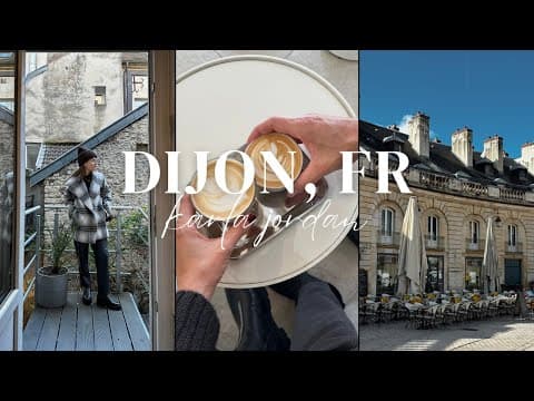 TRAVEL VLOG: DIJON, FR with a one-night stay in Paris!