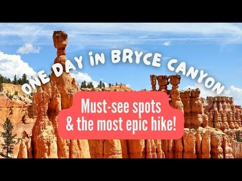 How to Spend One Day in Bryce Canyon National Park