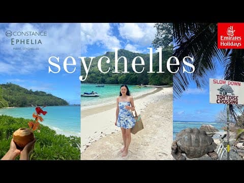 SEYCHELLES VLOG | EMIRATES HOLIDAYS | CONSTANCE EPHELIA | Half Board | Day in La Digue