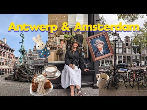 ANTWERP & AMSTERDAM VLOG ✈️ must-see spots, café hopping, museums