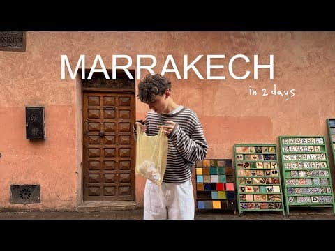 marrakech in 2 days: places, food & the souks